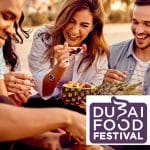 Dubai Food Festival 2024: Your Ultimate Culinary Guide