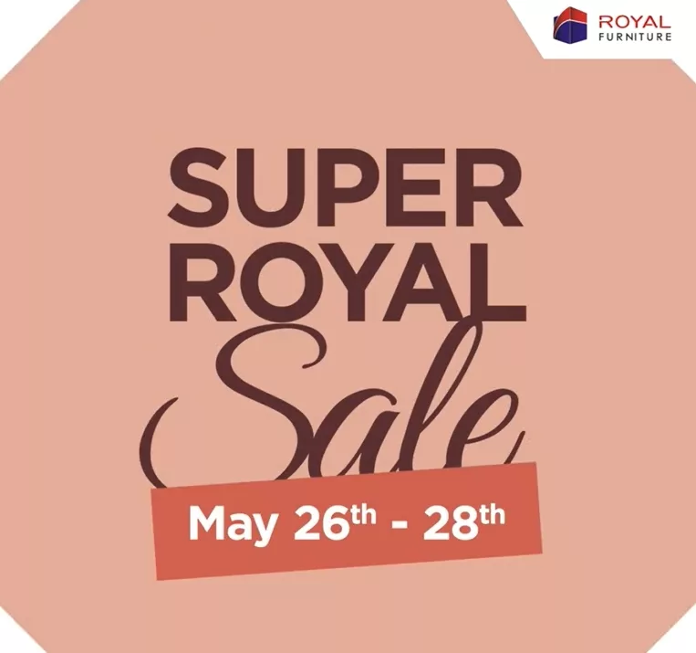 Royal Furniture Super sale
