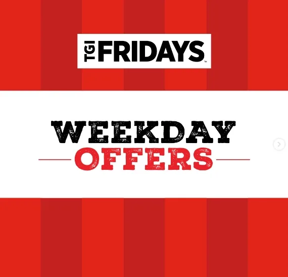 TGIF Weekday offers