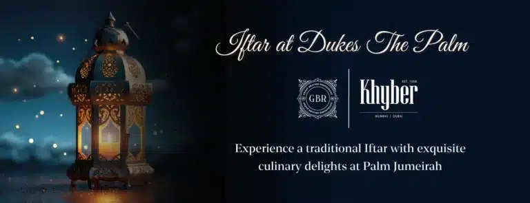 Iftar at Dukes The Palm, Dubai