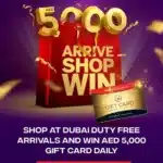 Dubai Duty Free Shop & Win Promotion
