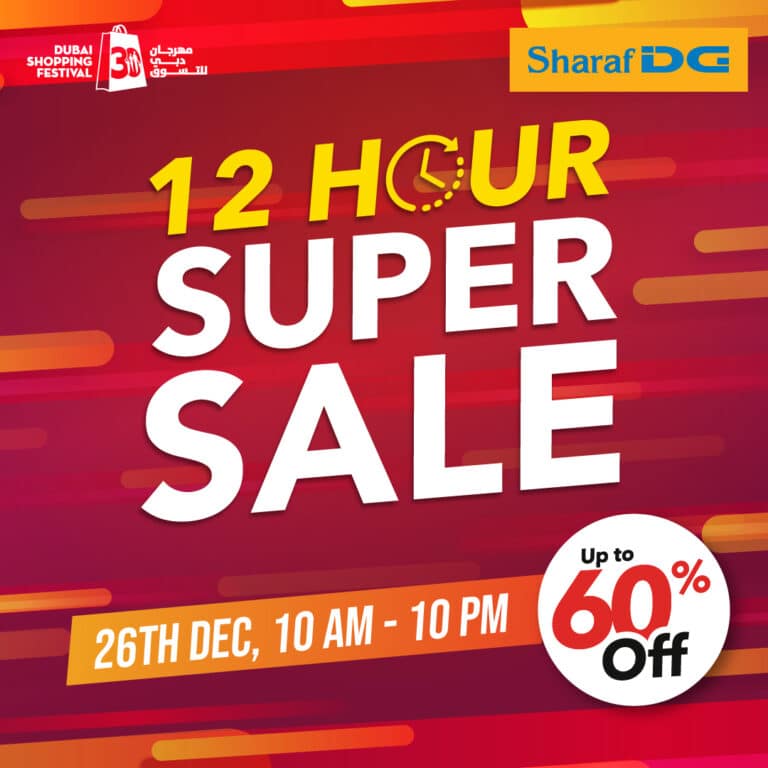 Sharaf DG 12 Hour Sale