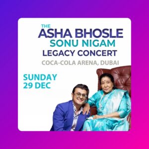 The Asha Bhosle And Sonu Nigam Legacy Concert