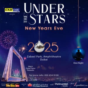 Under The Stars – New Years Eve in Dubai