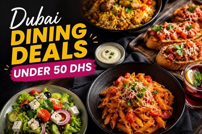 Dubai dining deals under 50 Dhs