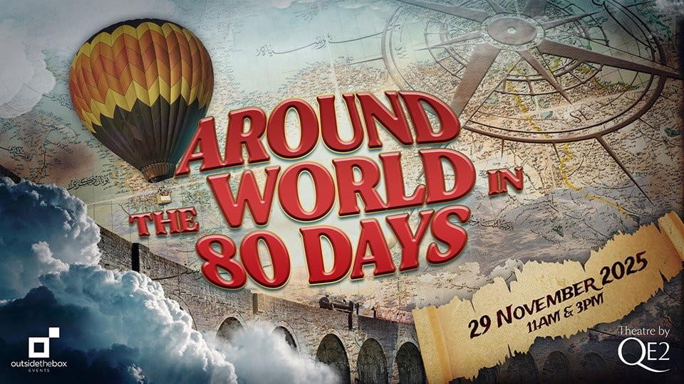 Around The World in 80 Days at Theatre by QE2