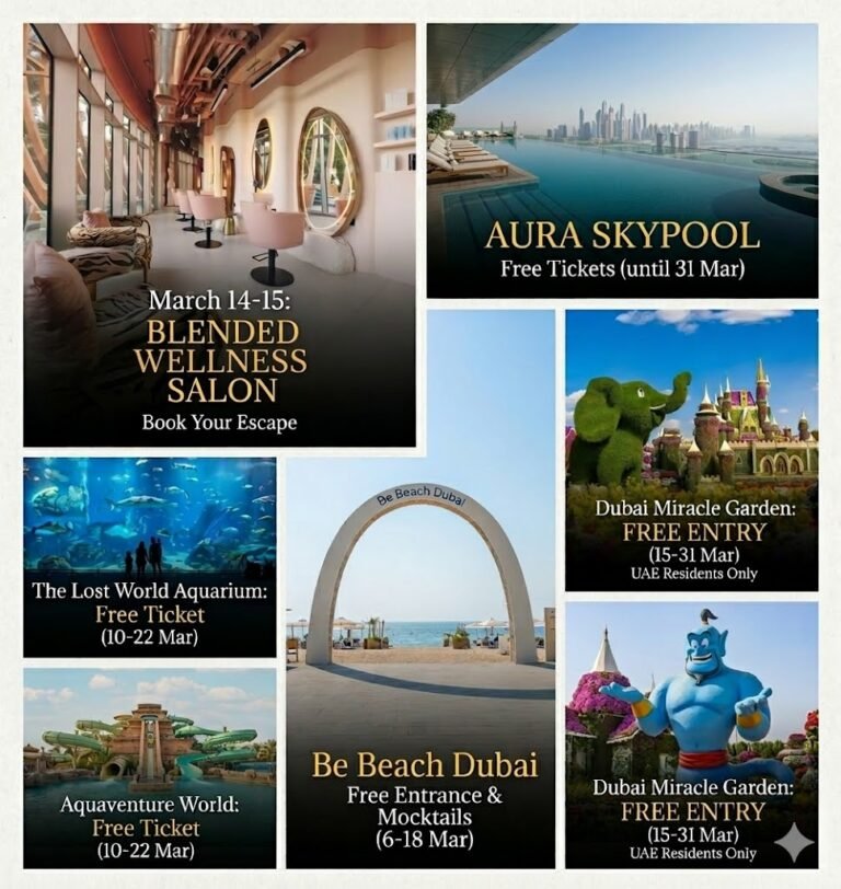 Dubai Attractions Offer Free Entry and Special deals!
