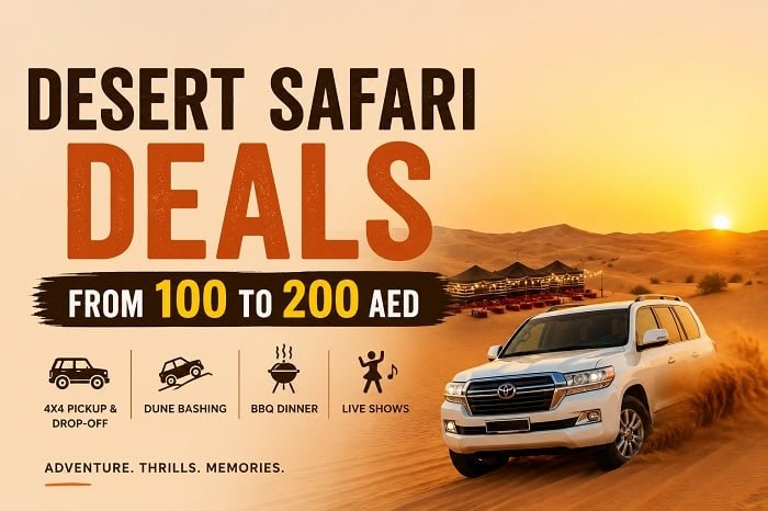 Desert Safari deals from AED 100 to AED 200