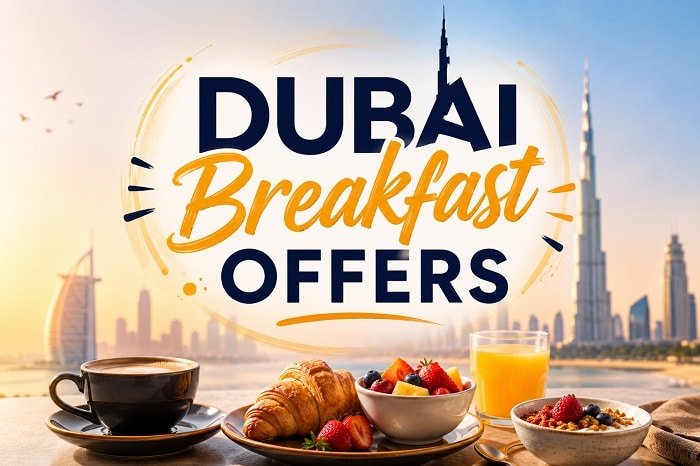 Dubai Breakfast offers