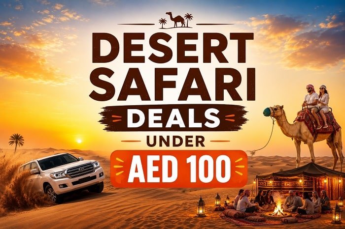 Desert Safari Deals under AED 100