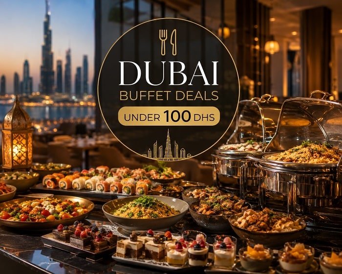 Dubai Buffet deals under 100 Dhs