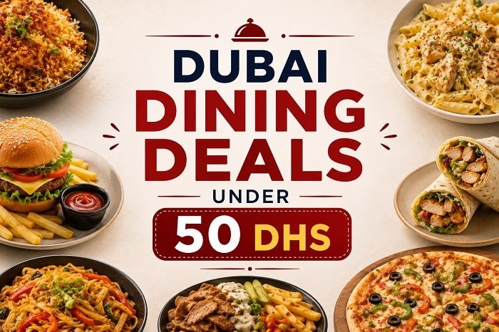 Dubai dining deals under 50 Dhs