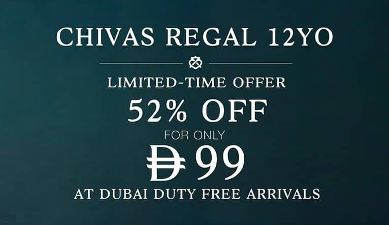 dubai duty free chivas regal offer