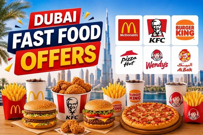 Fast Food Offers in Dubai