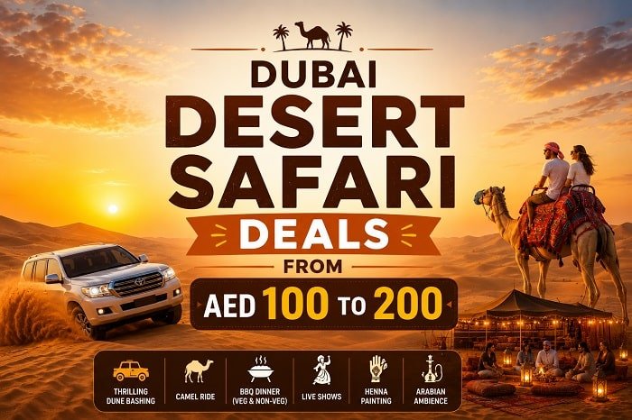Dubai Desert Safari deals from AED 100 to 200