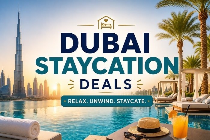 Dubai Staycation deals