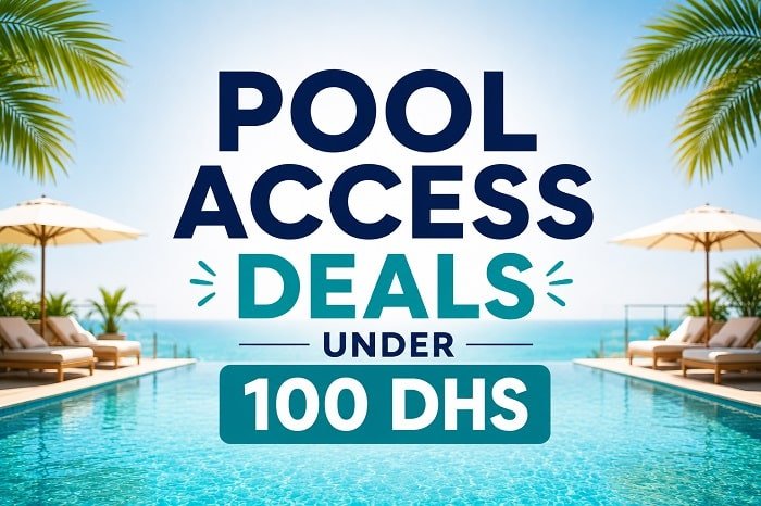 Pool Access Deals Under 100 Dhs